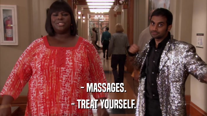 - MASSAGES. - TREAT YOURSELF. 