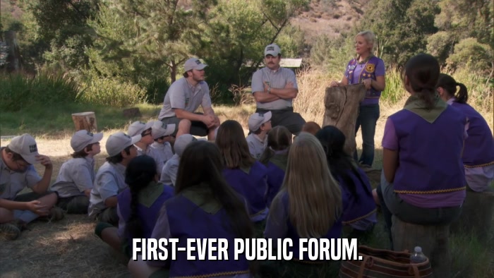 FIRST-EVER PUBLIC FORUM.  