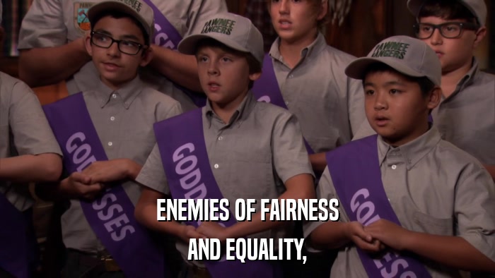 ENEMIES OF FAIRNESS AND EQUALITY, 