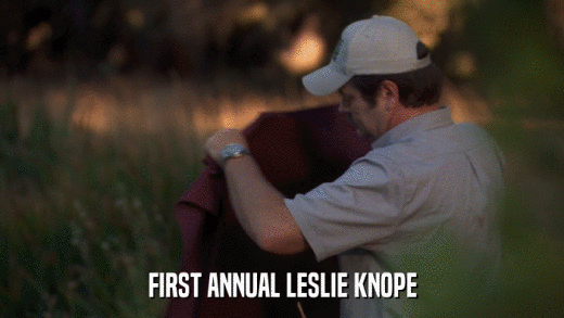 FIRST ANNUAL LESLIE KNOPE  