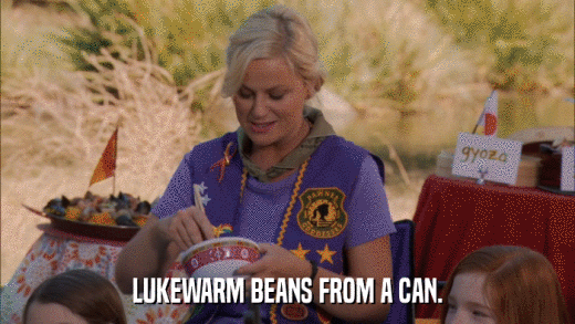 LUKEWARM BEANS FROM A CAN.  