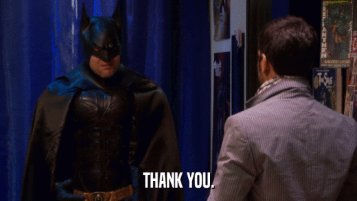THANK YOU.  