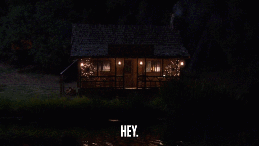 HEY.  