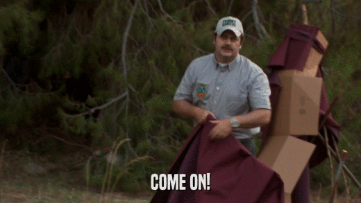 COME ON!  