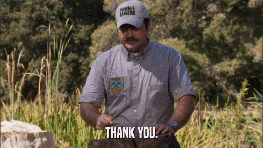 THANK YOU.  