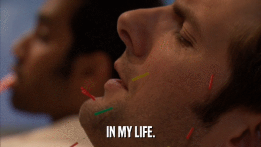 IN MY LIFE.  