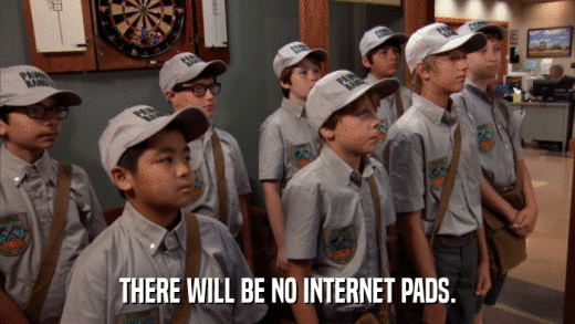 THERE WILL BE NO INTERNET PADS.  