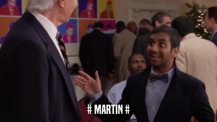 # MARTIN #  