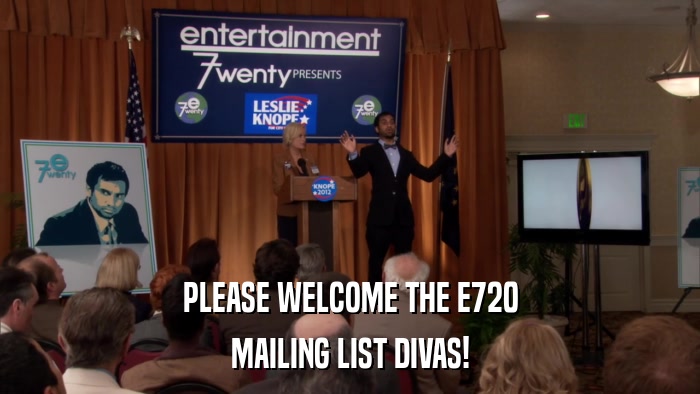 PLEASE WELCOME THE E720 MAILING LIST DIVAS! 
