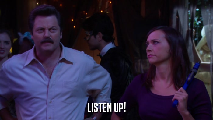 LISTEN UP!  