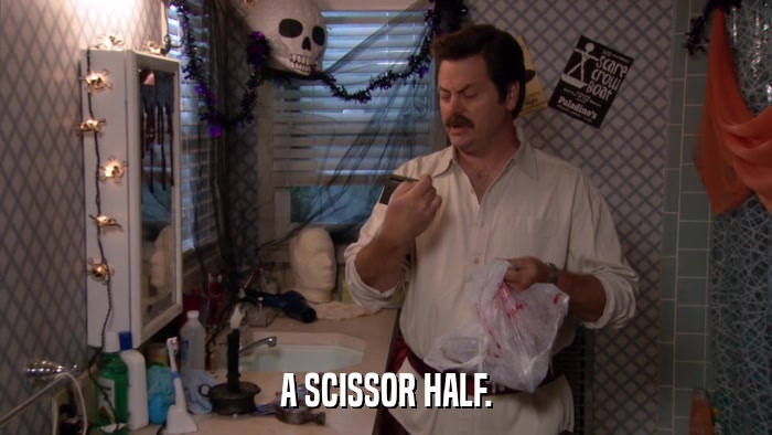 A SCISSOR HALF.  