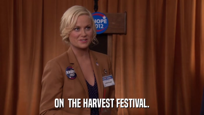 ON  THE HARVEST FESTIVAL.  