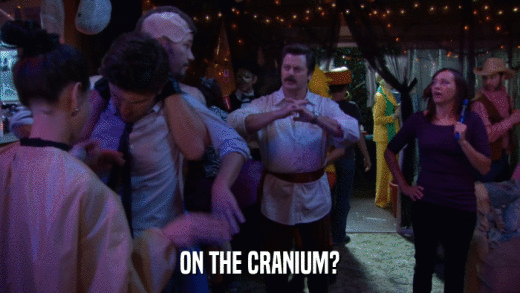 ON THE CRANIUM?  