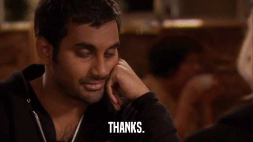 THANKS.  
