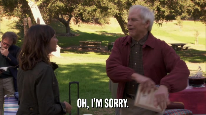 OH, I'M SORRY.  