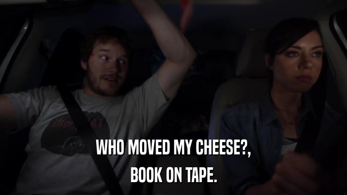WHO MOVED MY CHEESE?, BOOK ON TAPE. 
