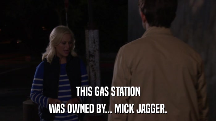 THIS GAS STATION WAS OWNED BY... MICK JAGGER. 