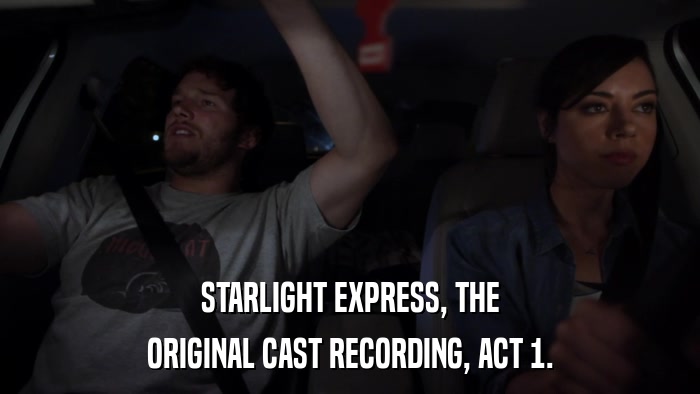 STARLIGHT EXPRESS, THE ORIGINAL CAST RECORDING, ACT 1. 
