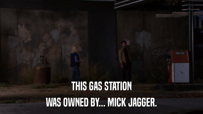 THIS GAS STATION WAS OWNED BY... MICK JAGGER. 