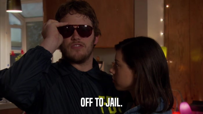 OFF TO JAIL.  