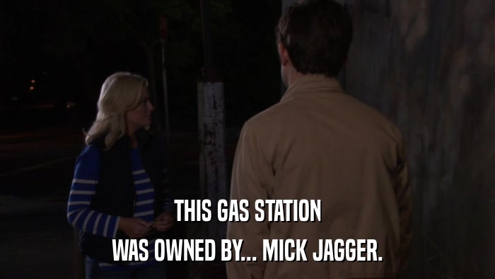 THIS GAS STATION WAS OWNED BY... MICK JAGGER. 