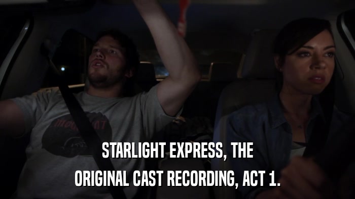 STARLIGHT EXPRESS, THE ORIGINAL CAST RECORDING, ACT 1. 