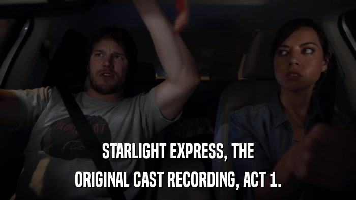 STARLIGHT EXPRESS, THE ORIGINAL CAST RECORDING, ACT 1. 