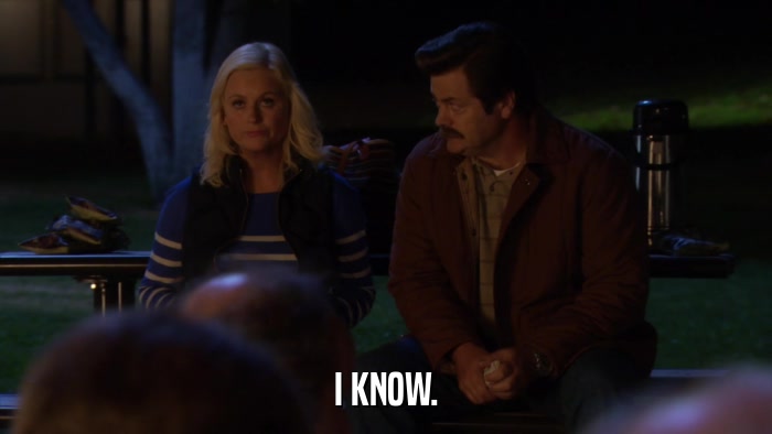 I KNOW.  