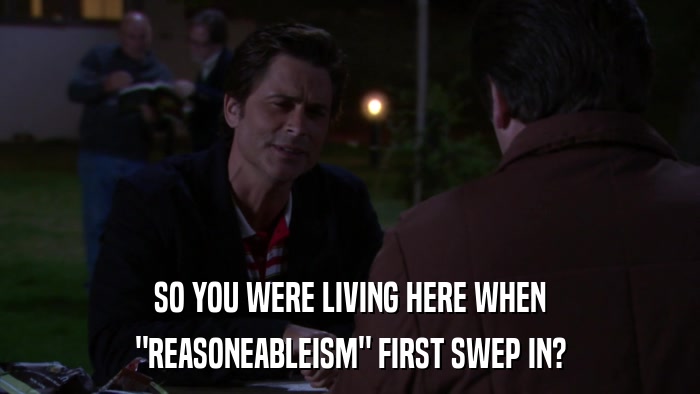 SO YOU WERE LIVING HERE WHEN 