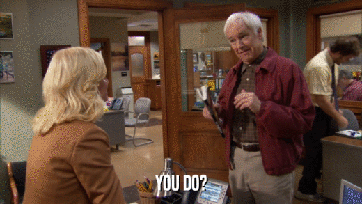 YOU DO?  