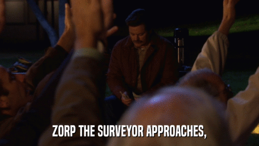 ZORP THE SURVEYOR APPROACHES,  