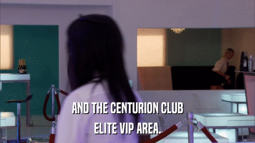 AND THE CENTURION CLUB ELITE VIP AREA. 