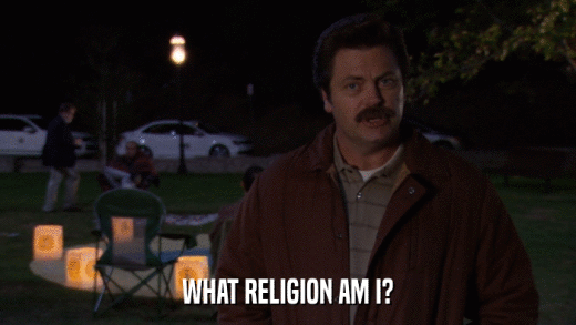 WHAT RELIGION AM I?  