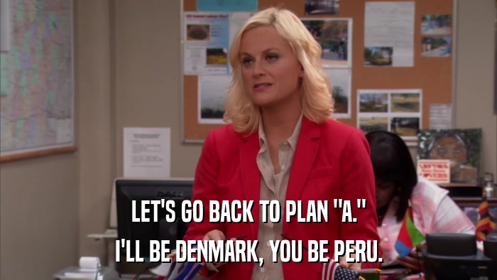 LET'S GO BACK TO PLAN 