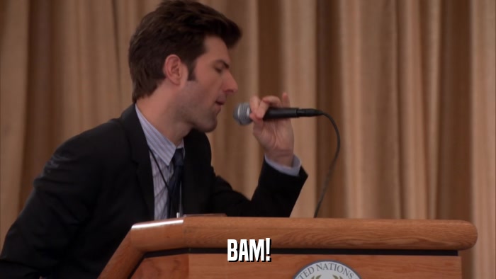 BAM!  