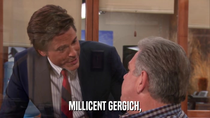 MILLICENT GERGICH,  