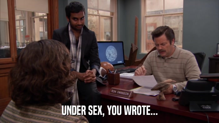 UNDER SEX, YOU WROTE...  