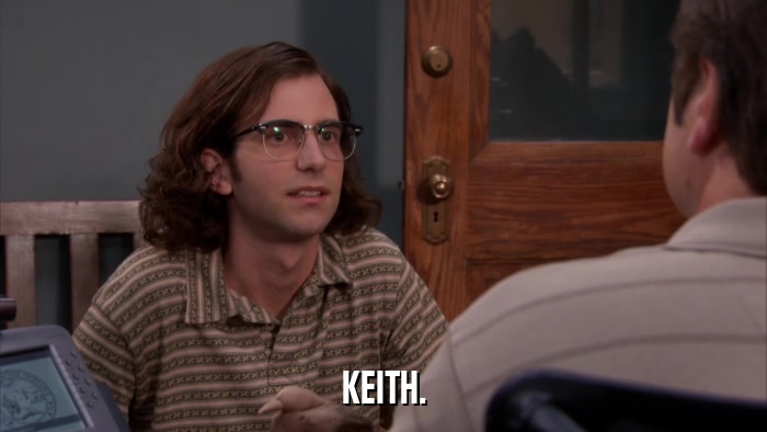 KEITH.  