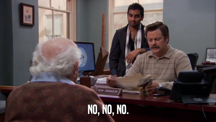 NO, NO, NO.  