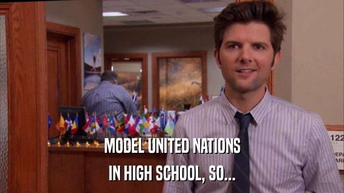 MODEL UNITED NATIONS IN HIGH SCHOOL, SO... 