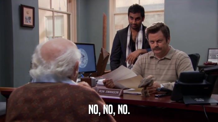 NO, NO, NO.  