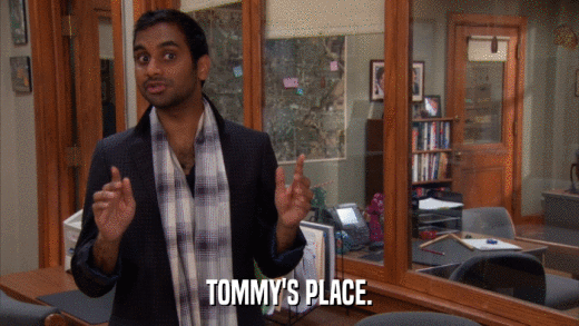 TOMMY'S PLACE.  