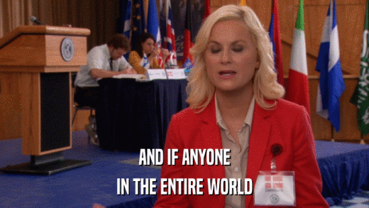 AND IF ANYONE IN THE ENTIRE WORLD 