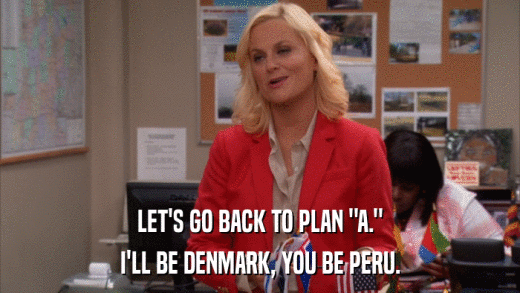 LET'S GO BACK TO PLAN 