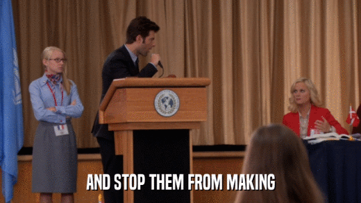 AND STOP THEM FROM MAKING  