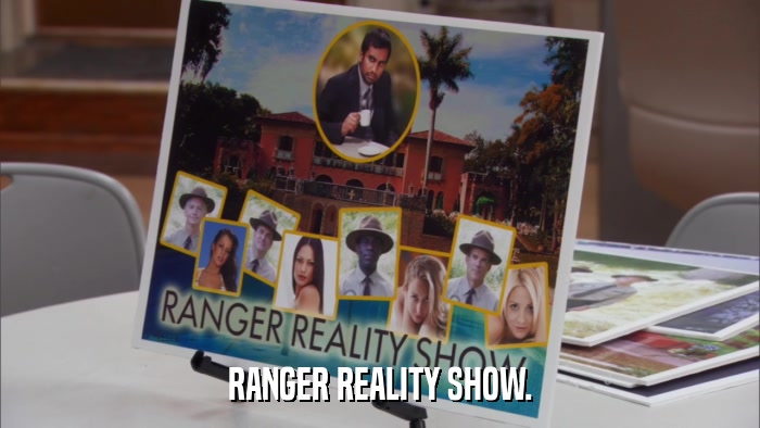 RANGER REALITY SHOW.  