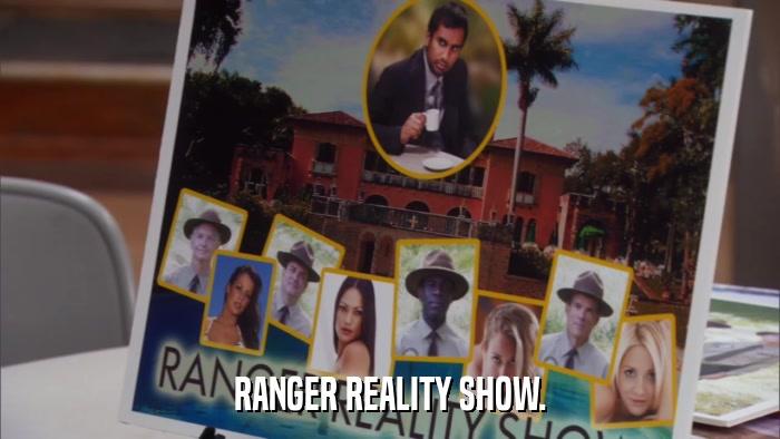 RANGER REALITY SHOW.  