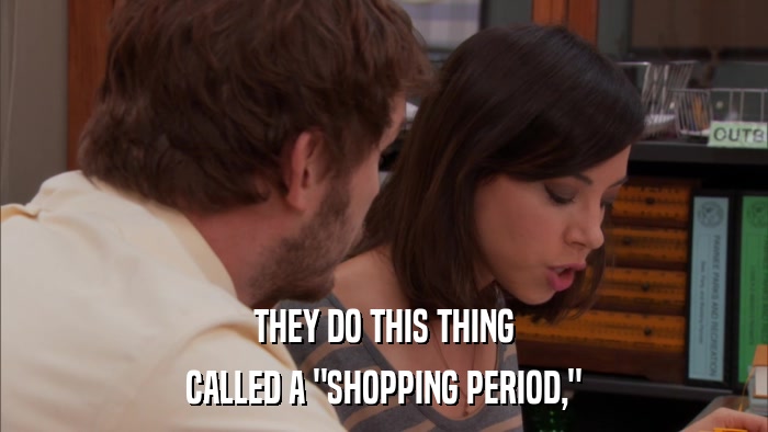 THEY DO THIS THING CALLED A 