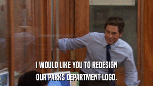 I WOULD LIKE YOU TO REDESIGN OUR PARKS DEPARTMENT LOGO. 