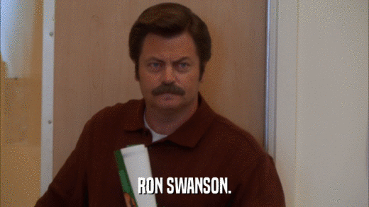 RON SWANSON.  